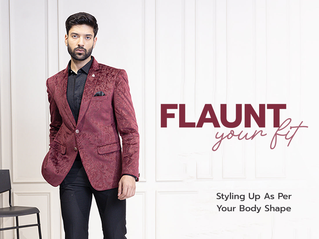 Flaunt Your Fit: Styling Up As Per Your Body Shape