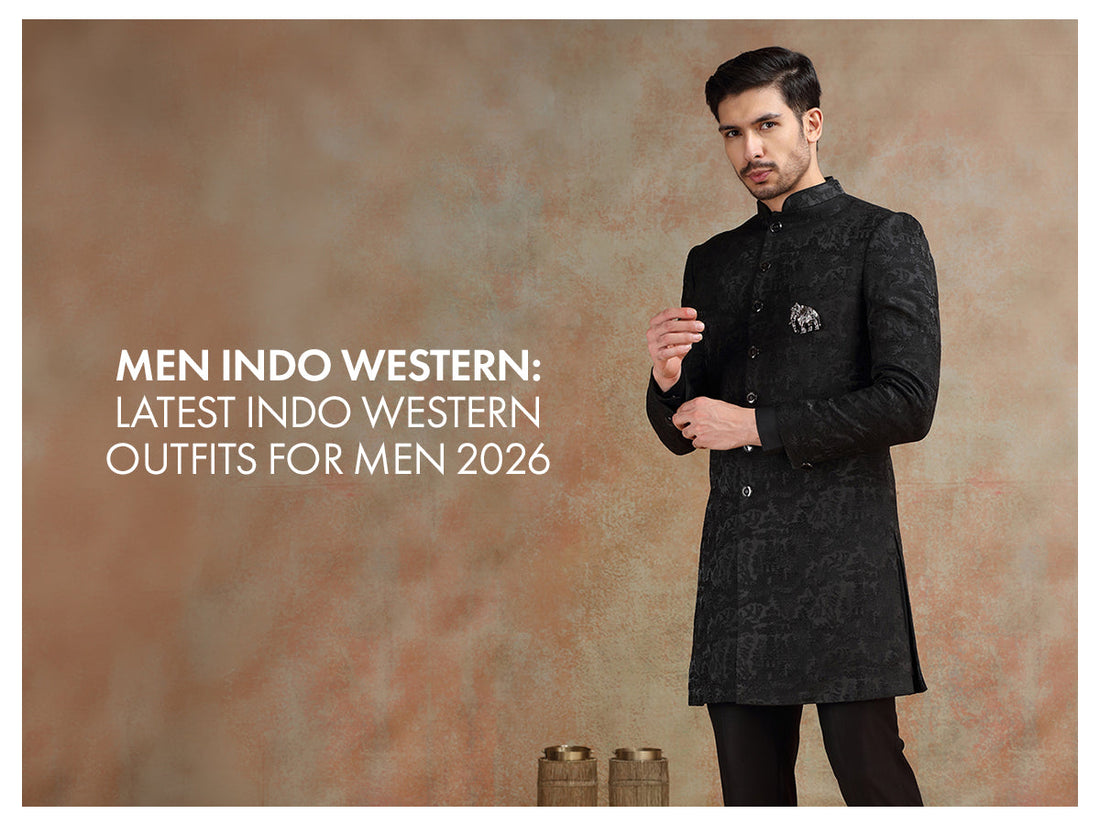 Men Indo Western Latest Indo Western Outfits For Men 2026