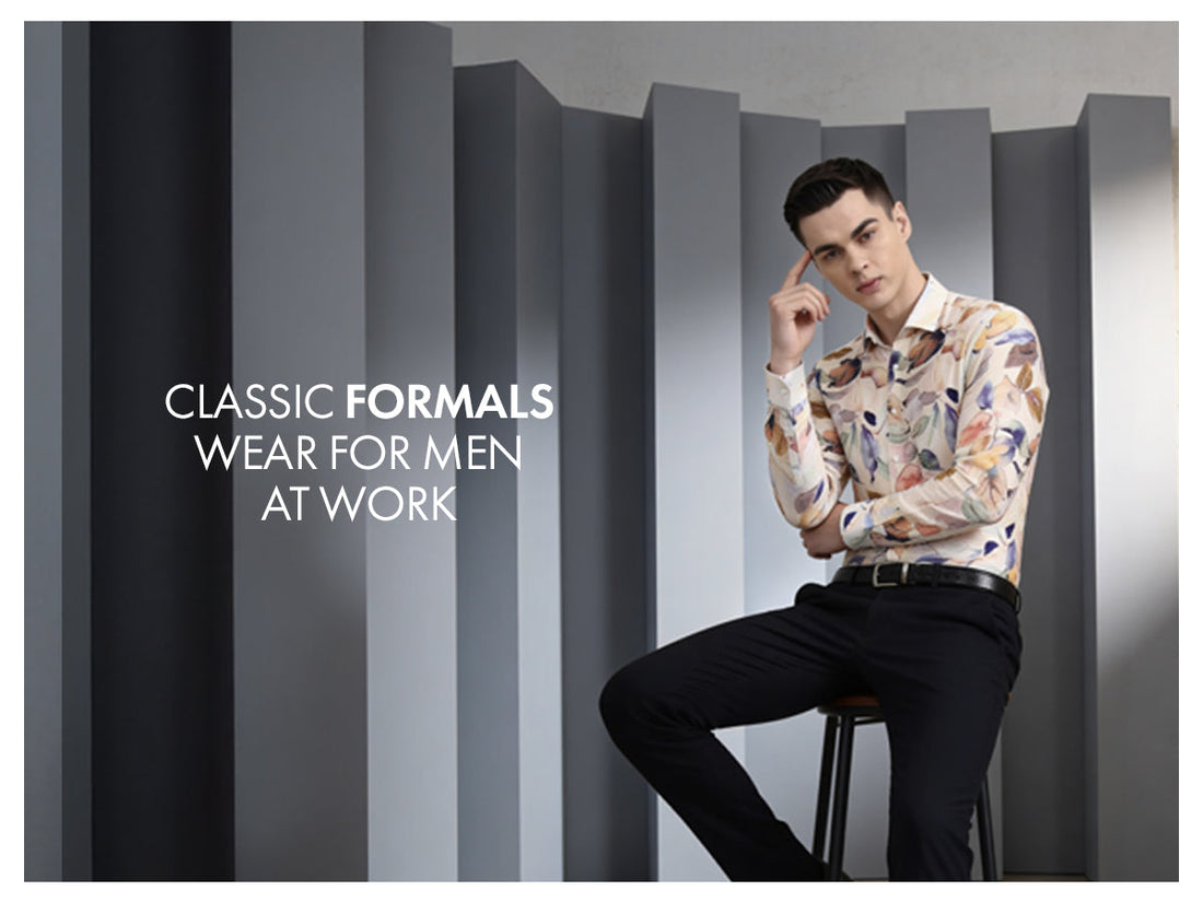 Classic Formals Wear for Men at Work