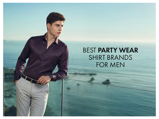Best Party Wear Shirt Brands for Men: Stylish & Versatile Picks